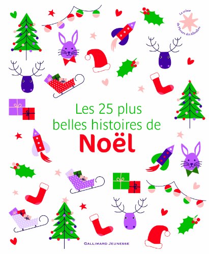 25 PLUS BELLES HISTOIRES DE NOËL (LES)