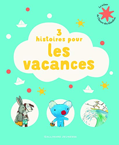 3 HISTOIRES DE VOYAGE