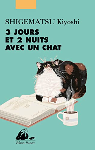 3 JOURS ET 2 NUITS AVEC UN CHAT