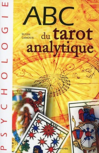 ABC DU TAROT ANALYTIQUE