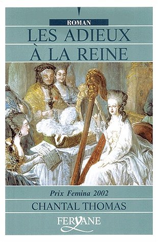 ADIEUX À LA REINE (LES)