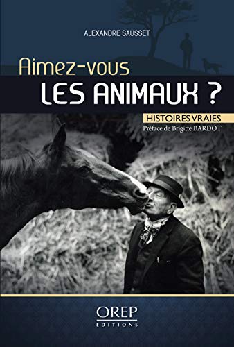 AIMEZ-VOUS LES ANIMAUX ?