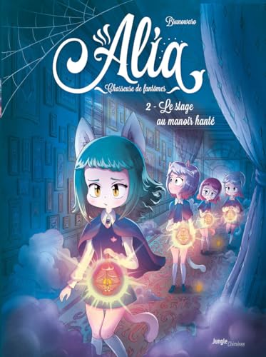 ALIA : CHASSEUSE DE FANTÔMES
