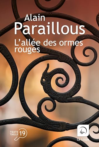 ALLÉE DES ORMES ROUGES (L')