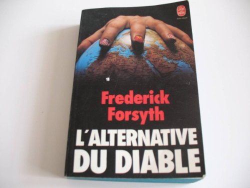 ALTERNATIVE DU DIABLE (L')