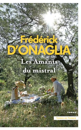 AMANTS DU MISTRAL (LES)
