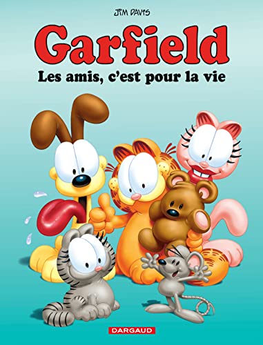 AMIS, C'EST POUR LA VIE (LES)