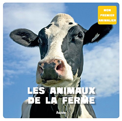 ANIMAUX DE LA FERME (LES)