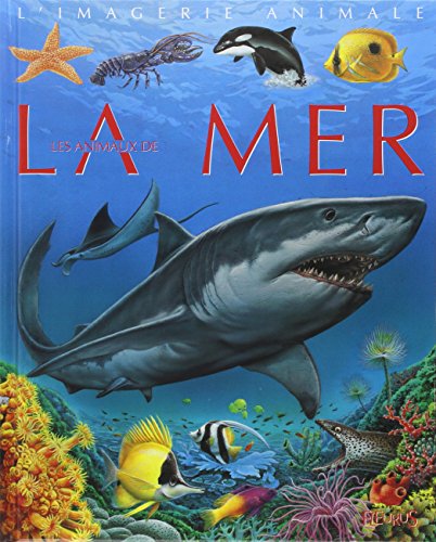 ANIMAUX DE LA MER (LES)