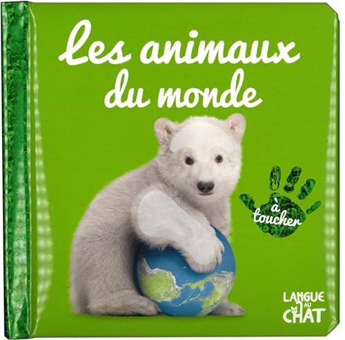 ANIMAUX DU MONDE (LES)