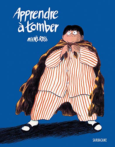 APPRENDRE À TOMBER