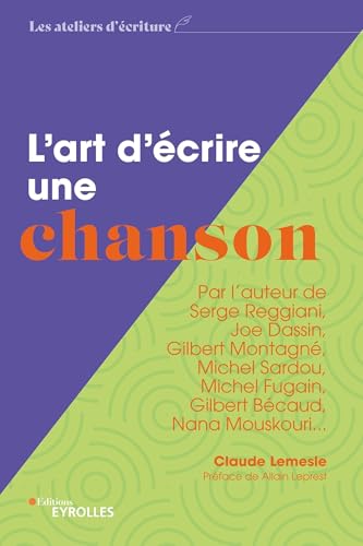 ART D'ÉCRIRE UNE CHANSON (L')
