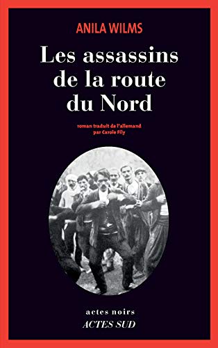 ASSASSINS DE LA ROUTE DU NORD (LES)