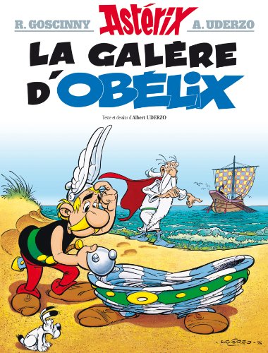 ASTÉRIX : LA GALÈRE D'OBÉLIX