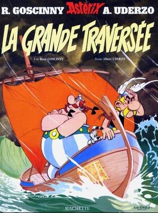 ASTÉRIX : LA GRANDE TRAVERSÉE T.22