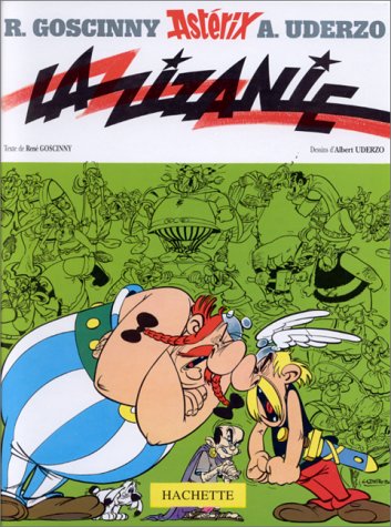 ASTÉRIX : LA ZIZANIE T.15
