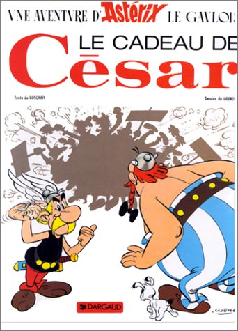 ASTERIX: LE CADEAU DE CÉSAR T.21