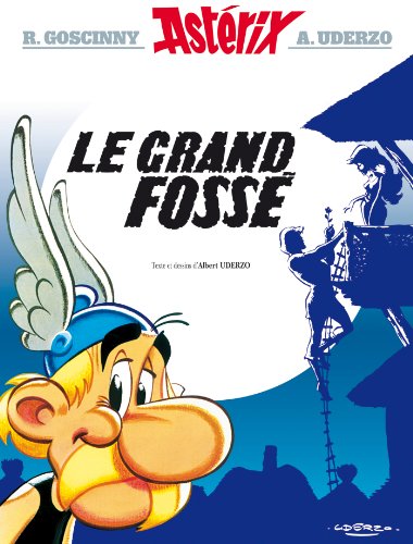 ASTÉRIX ; LE GRAND FOSSÉ T.25