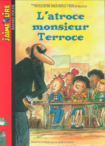 ATROCE MONSIEUR TERROCE (L')