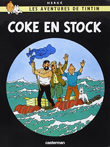 AVENTURES DE TINTIN : COKE EN STOCK (LES) T.19