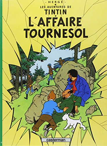 AVENTURES DE TINTIN : L'AFFAIRE TOURNESOL (LES) T.18