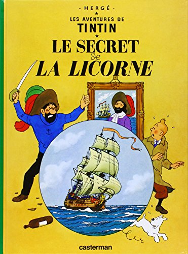 AVENTURES DE TINTIN : LE SECRET DE LA LICORNE (LES) T.11