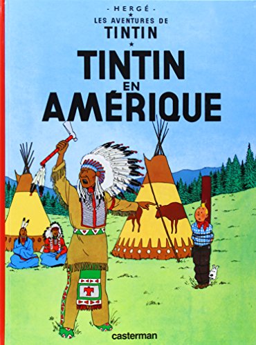 AVENTURES DE TINTIN : TINTIN EN AMÉRIQUE (LES) T.3