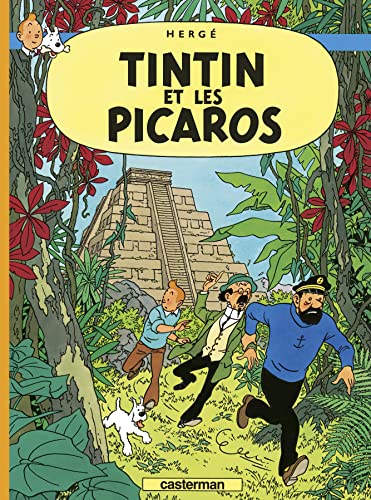 AVENTURES DE TINTIN : TINTIN ET LES PICAROS (LES) T.23