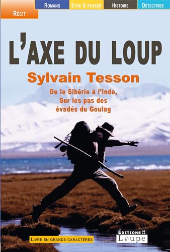 AXE DU LOUP (L')