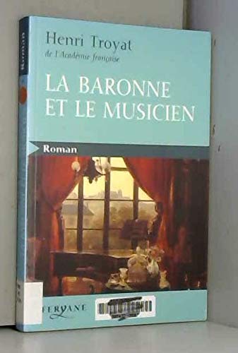 BARONNE ET LE MUSICIEN (LA)