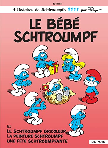 BÉBÉ SCHTROUMPF (LE)