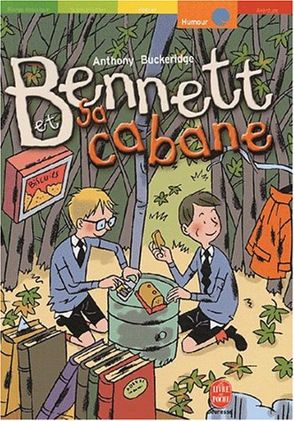 BENNETT ET SA CABANE
