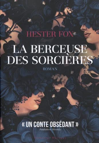 BERCEUSE DES SORCIÈRES (LA)