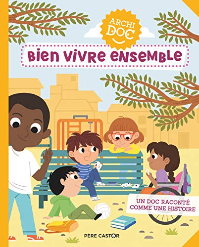 BIEN VIVRE ENSEMBLE
