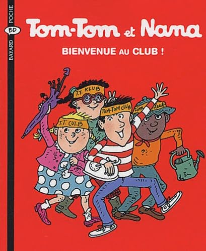 BIENVENUE AU CLUB !