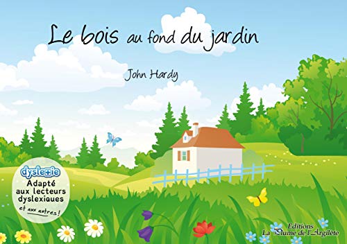 BOIS AU FOND DU JARDIN (LE)