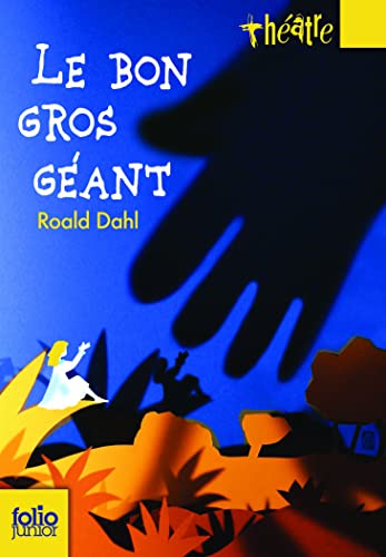 BON GROS GÉANT (LE)