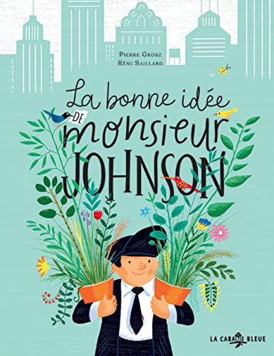 BONNE IDÉE DE MONSIEUR JOHNSON (LA)