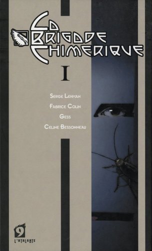 BRIGADE CHIMÉRIQUE (LA)