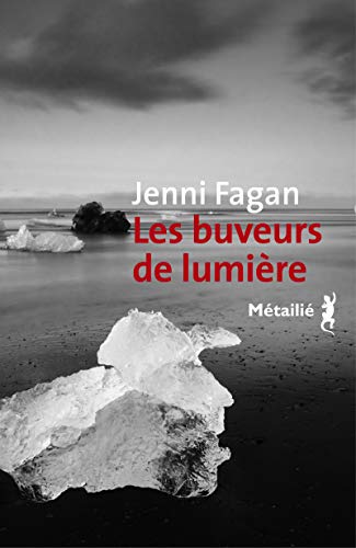 BUVEURS DE LUMIÈRE (LES)