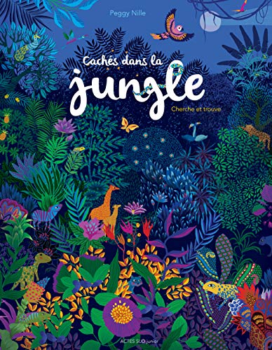 CACHÉS DANS LA JUNGLE