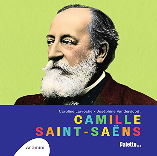 CAMILLE SAINT-SAËNS