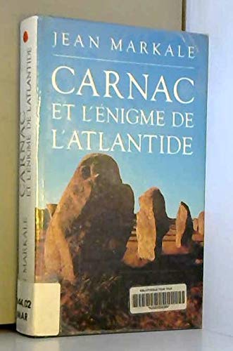 CARNAC ET L'ÉNIGME DE L'ATLANTIDE