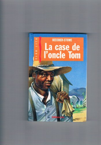 CASE DE L'ONCLE TOM (LA)
