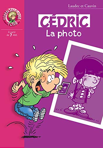 CÉDRIC :  LA PHOTO