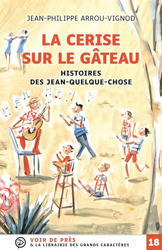 CERISE SUR LE GÂTEAU (LA)