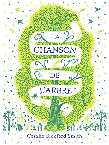 CHANSON DE L'ARBRE (LA)