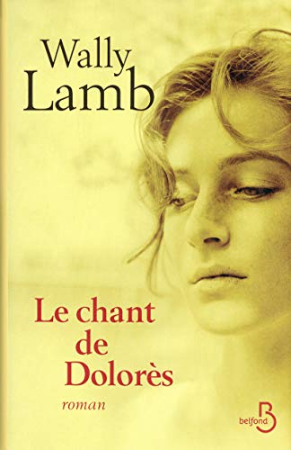 CHANT DE DOLORÈS (LE)