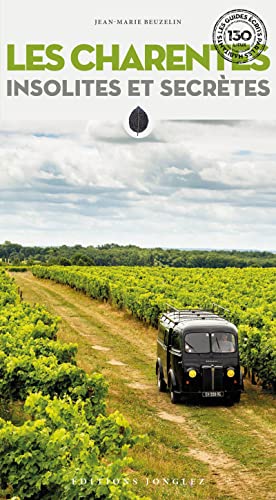 CHARENTES INSOLITES ET SECRÈTES (LES)