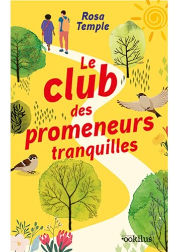 CLUB DES PROMENEURS TRANQUILLES (LE)